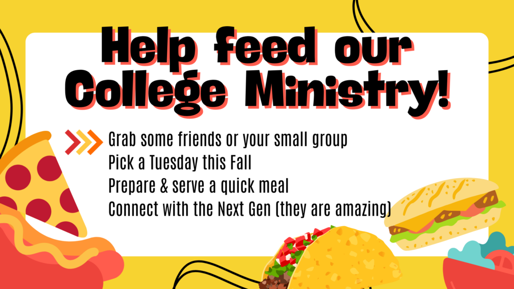 Help Feed Our College Ministry this Spring!