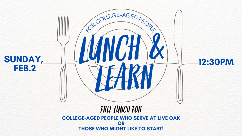 Lunch & Learn for College-Aged People