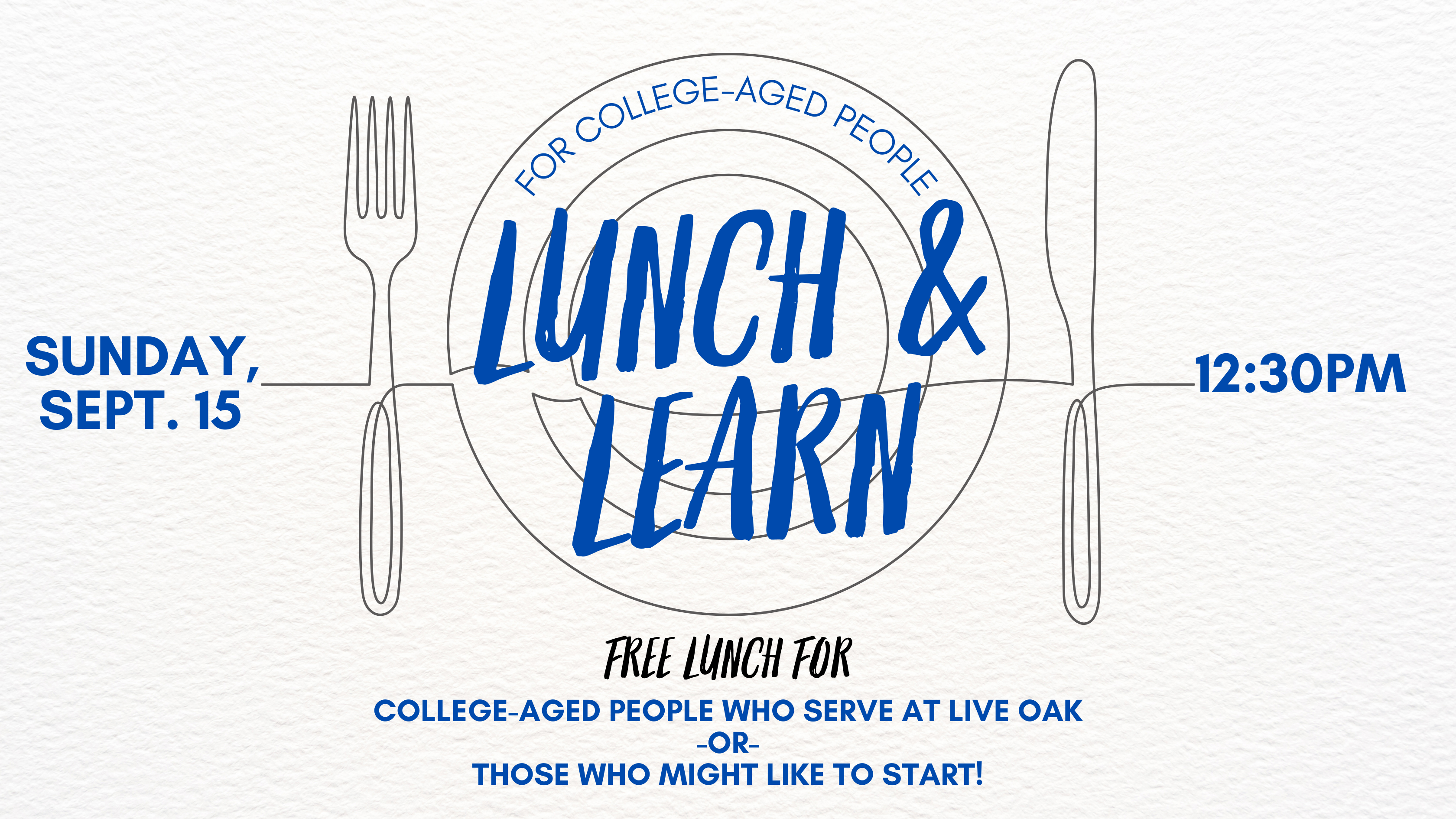 Lunch & Learn for College-Aged People