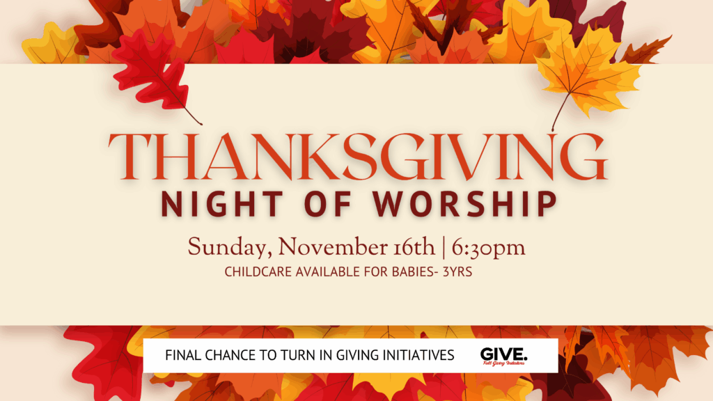 Thanksgiving Night of Worship