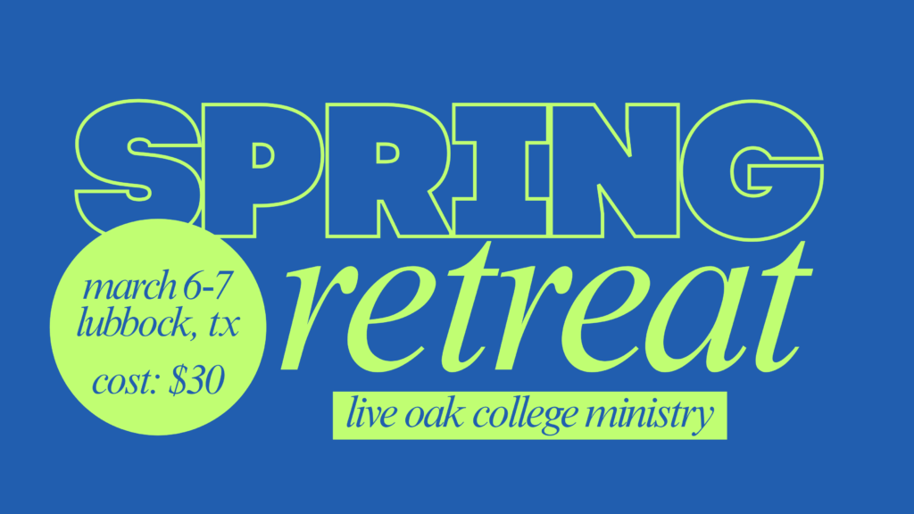 College Ministry Spring Retreat