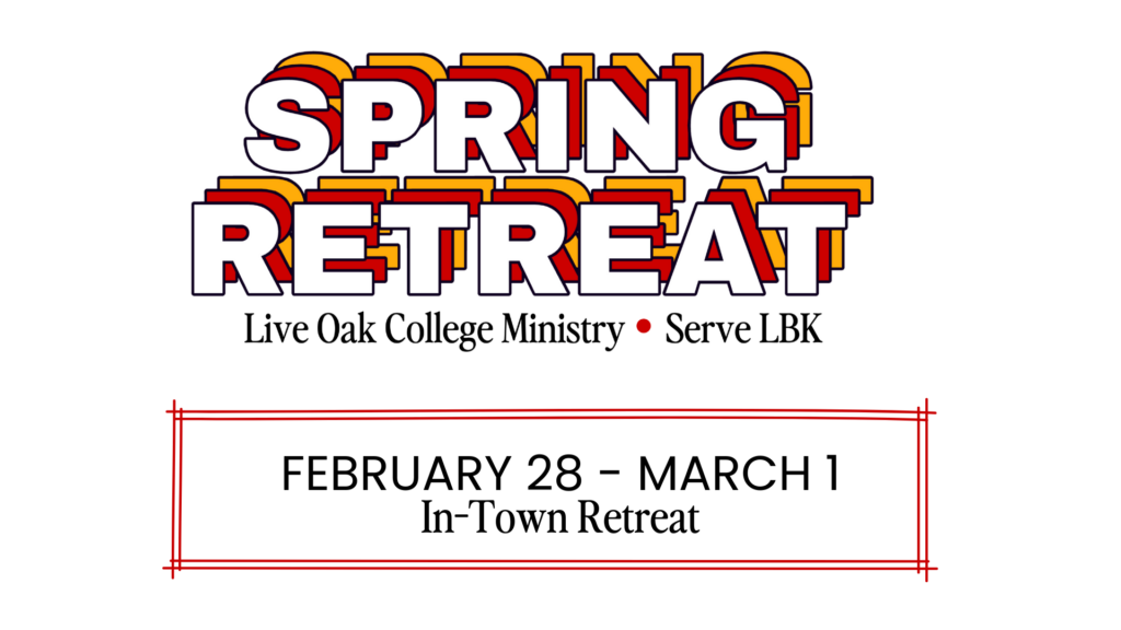 College Ministry Spring Retreat