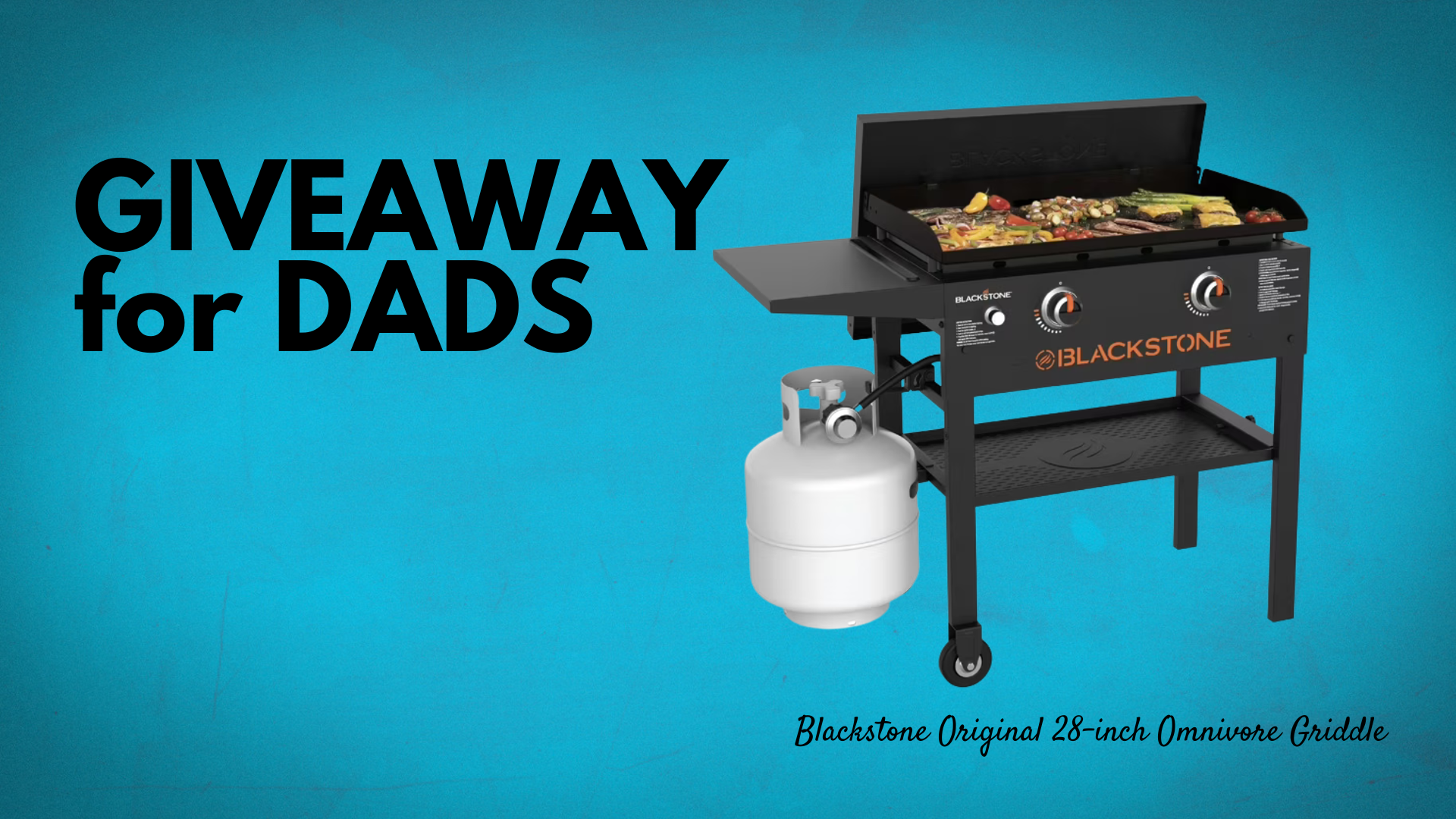 Enter Our Father’s Day Giveaway
