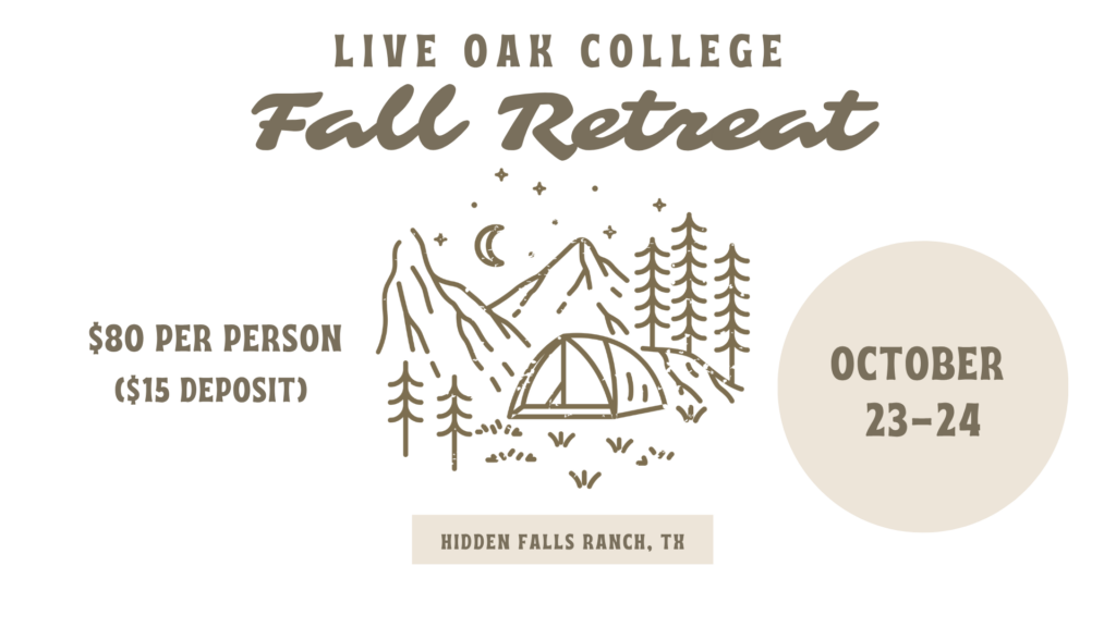 Live Oak College Ministry Fall Retreat