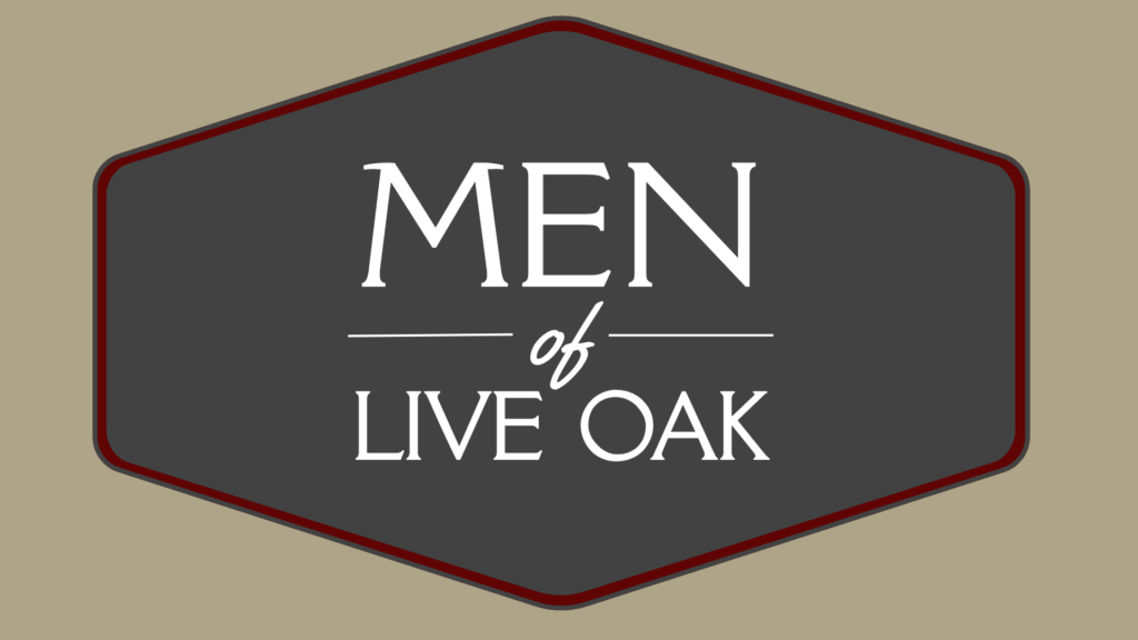 Men of Live Oak